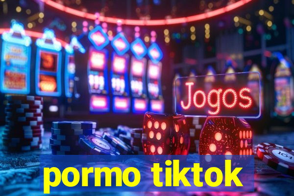 pormo tiktok